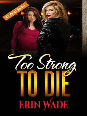cover image of Too Strong to Die